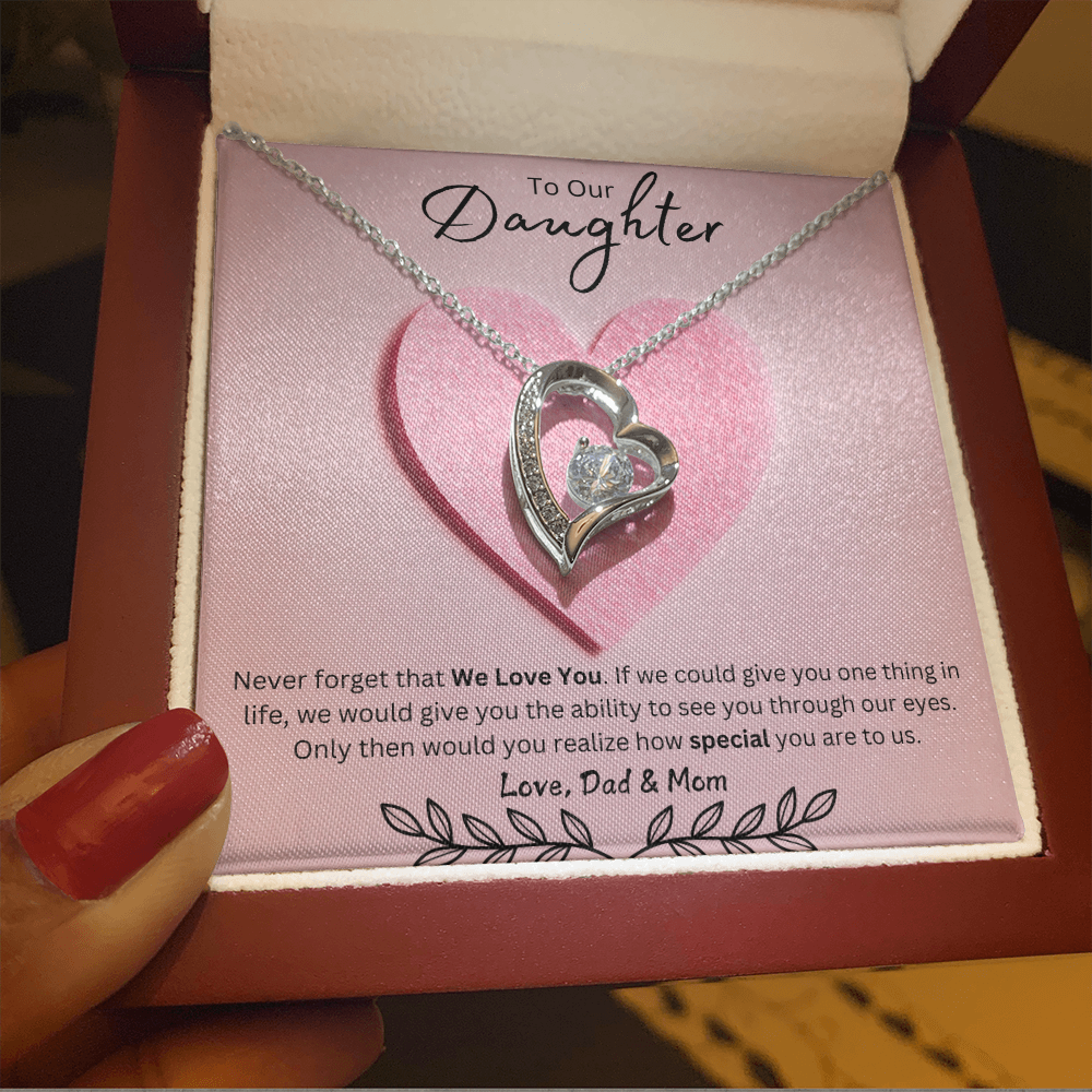 Daughter Forever Love Necklace - You Are Special To Us, From Dad & Mom