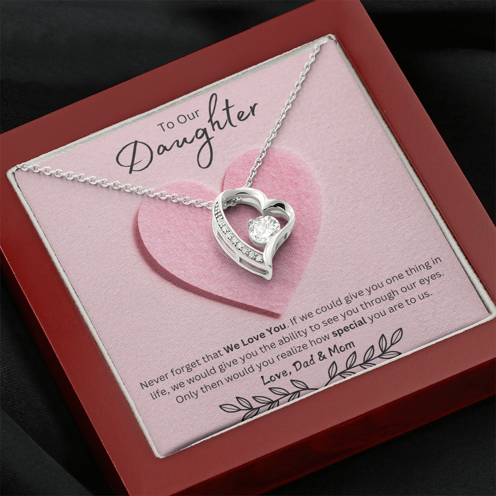 Daughter Forever Love Necklace - You Are Special To Us, From Dad & Mom