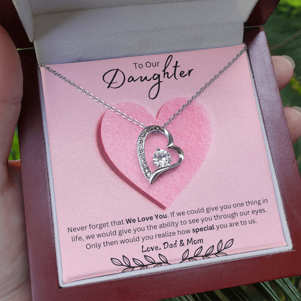 Daughter Forever Love Necklace - You Are Special To Us, From Dad & Mom