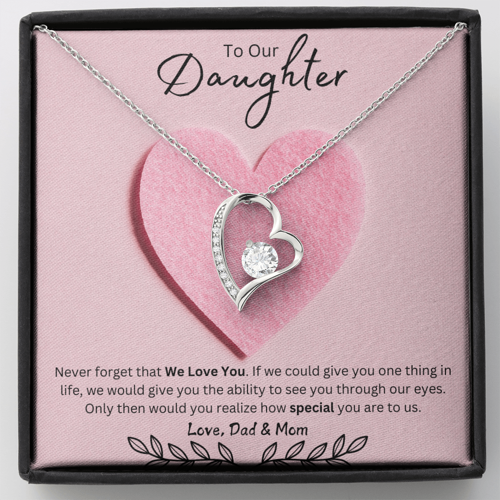 Daughter Forever Love Necklace - You Are Special To Us, From Dad & Mom