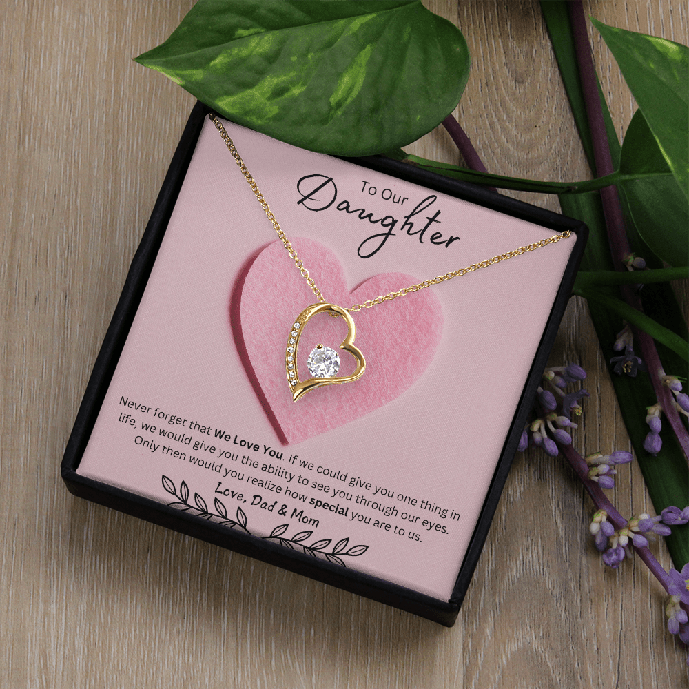 Daughter Forever Love Necklace - You Are Special To Us, From Dad & Mom - Glittering Heights