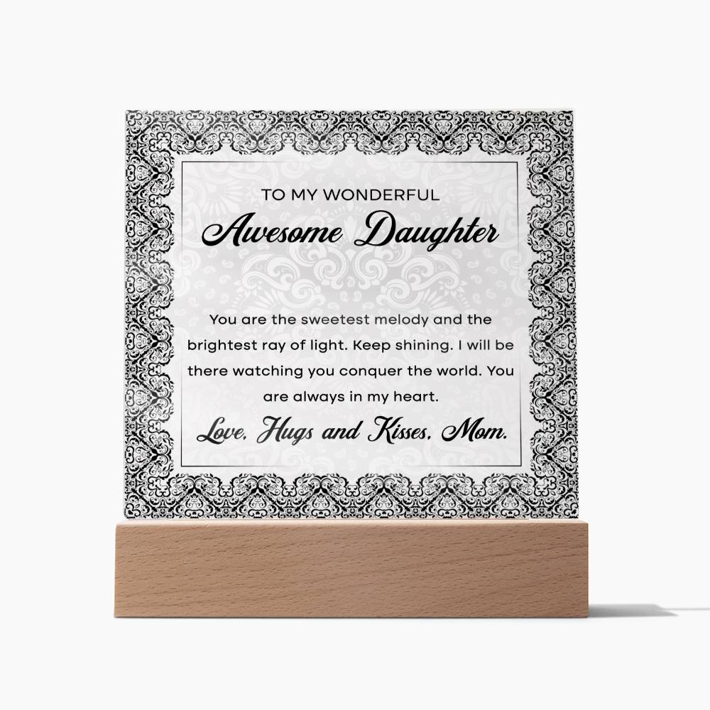 To My Awesome Daughter - LED Acrylic Plaque - Glittering Heights