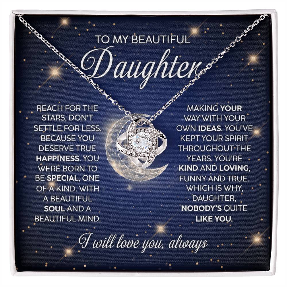 To My Beautiful Daughter - Reach For The Stars - Love Knot Necklace - Glittering Heights