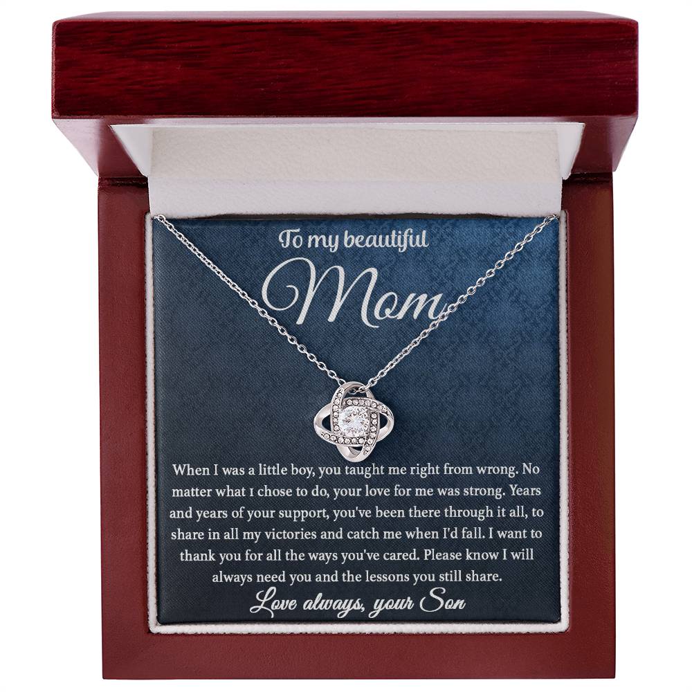 To My Beautiful Mom - You Taught Me Right - Love Knot Necklace - Glittering Heights