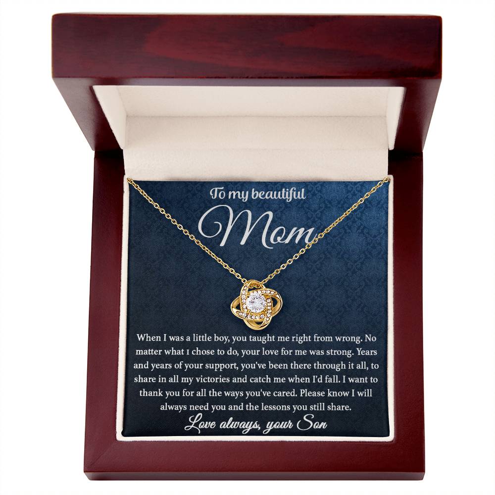 To My Beautiful Mom - You Taught Me Right - Love Knot Necklace - Glittering Heights