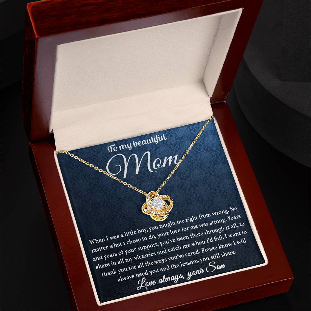 To My Beautiful Mom - You Taught Me Right - Love Knot Necklace - Glittering Heights
