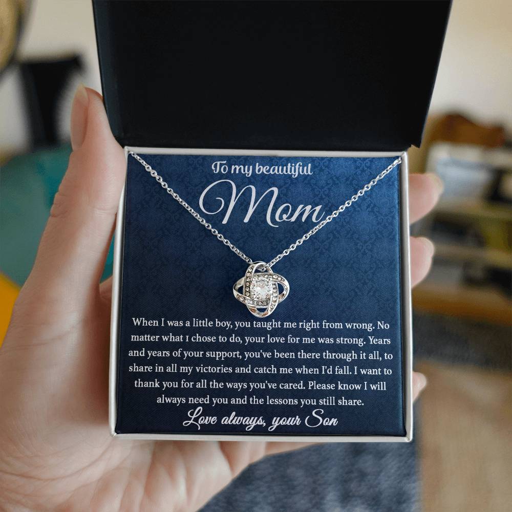 To My Beautiful Mom - You Taught Me Right - Love Knot Necklace - Glittering Heights