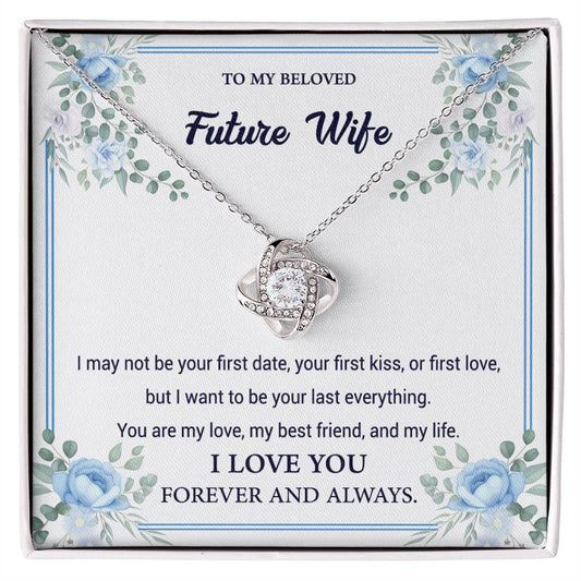 To my beloved future wife - My best friends - Love knot necklace - Glittering Heights
