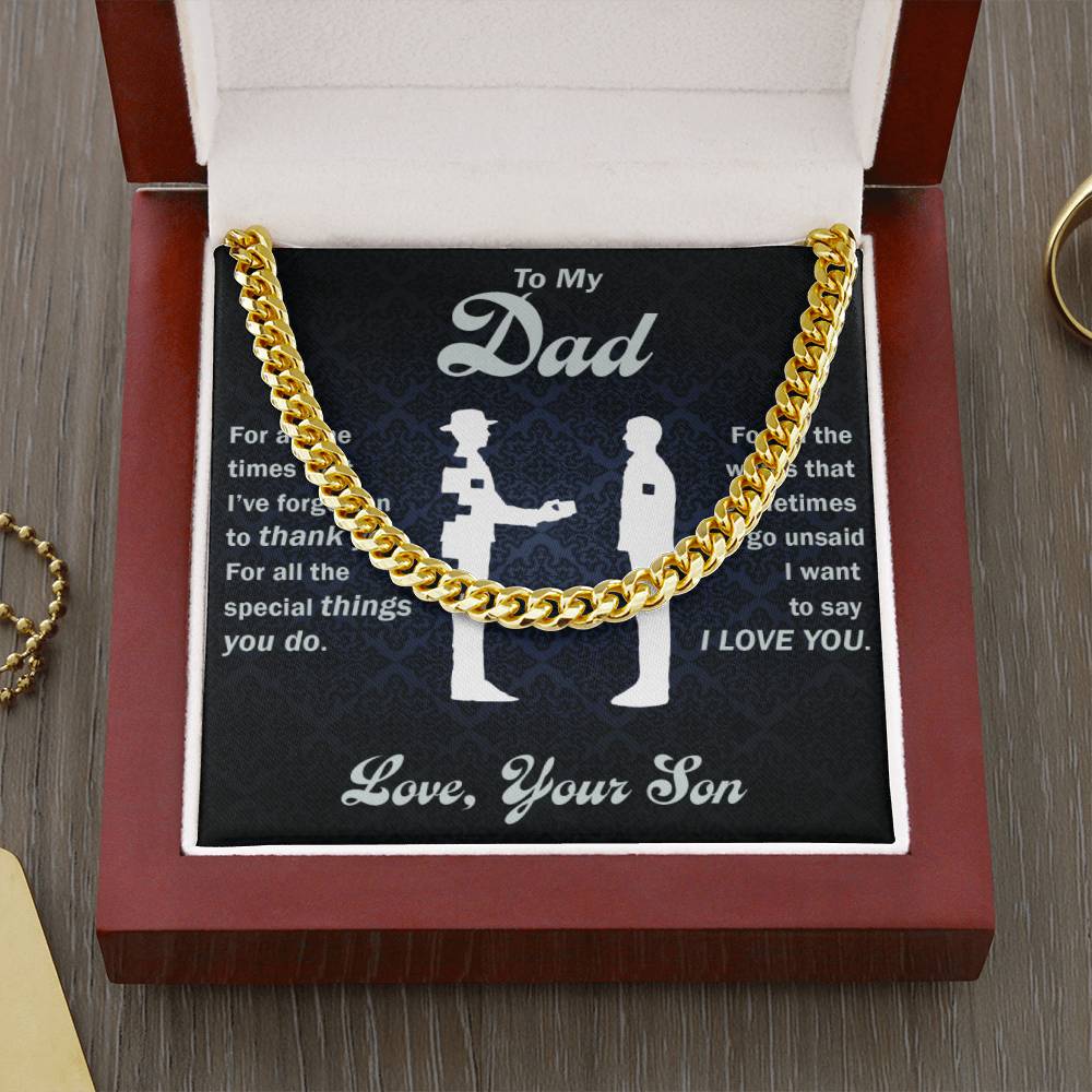 To My Dad - Thank You For All The Special Things You Do - Cuban Link Chain - Glittering Heights