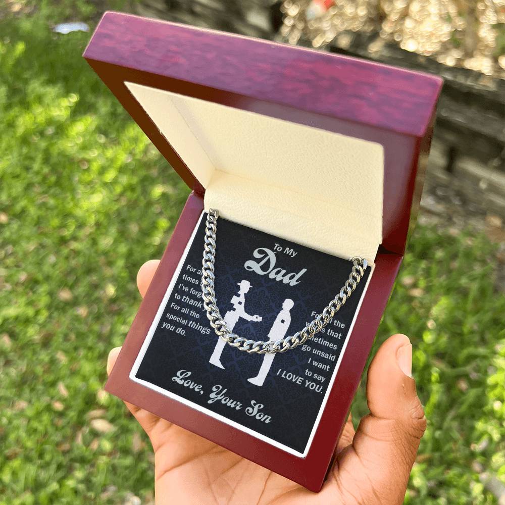 To My Dad - Thank You For All The Special Things You Do - Cuban Link Chain - Glittering Heights