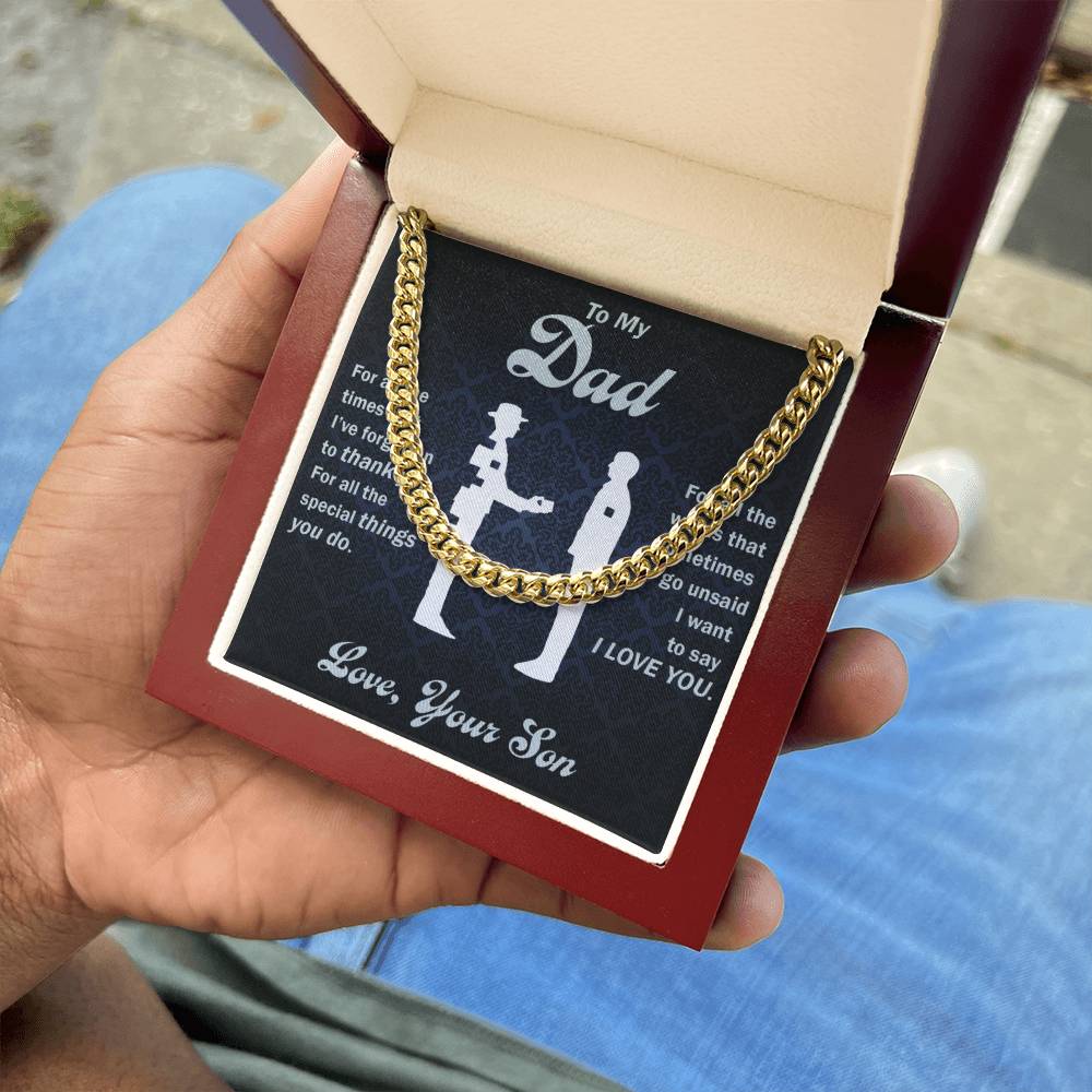 To My Dad - Thank You For All The Special Things You Do - Cuban Link Chain - Glittering Heights