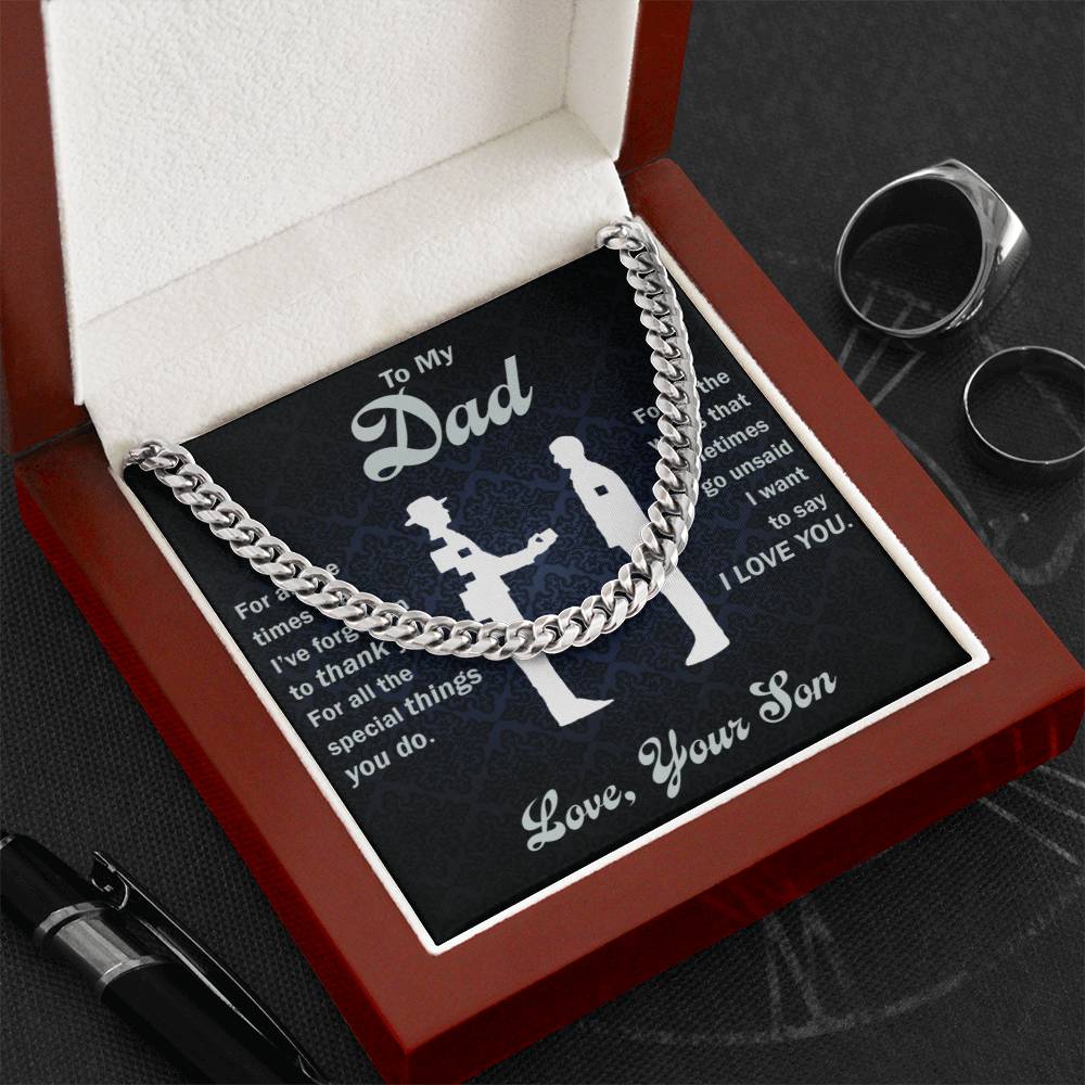 To My Dad - Thank You For All The Special Things You Do - Cuban Link Chain - Glittering Heights