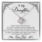 To My Daughter, I'm Always Right Here In Your Heart - Love Knot Necklace - Glittering Heights
