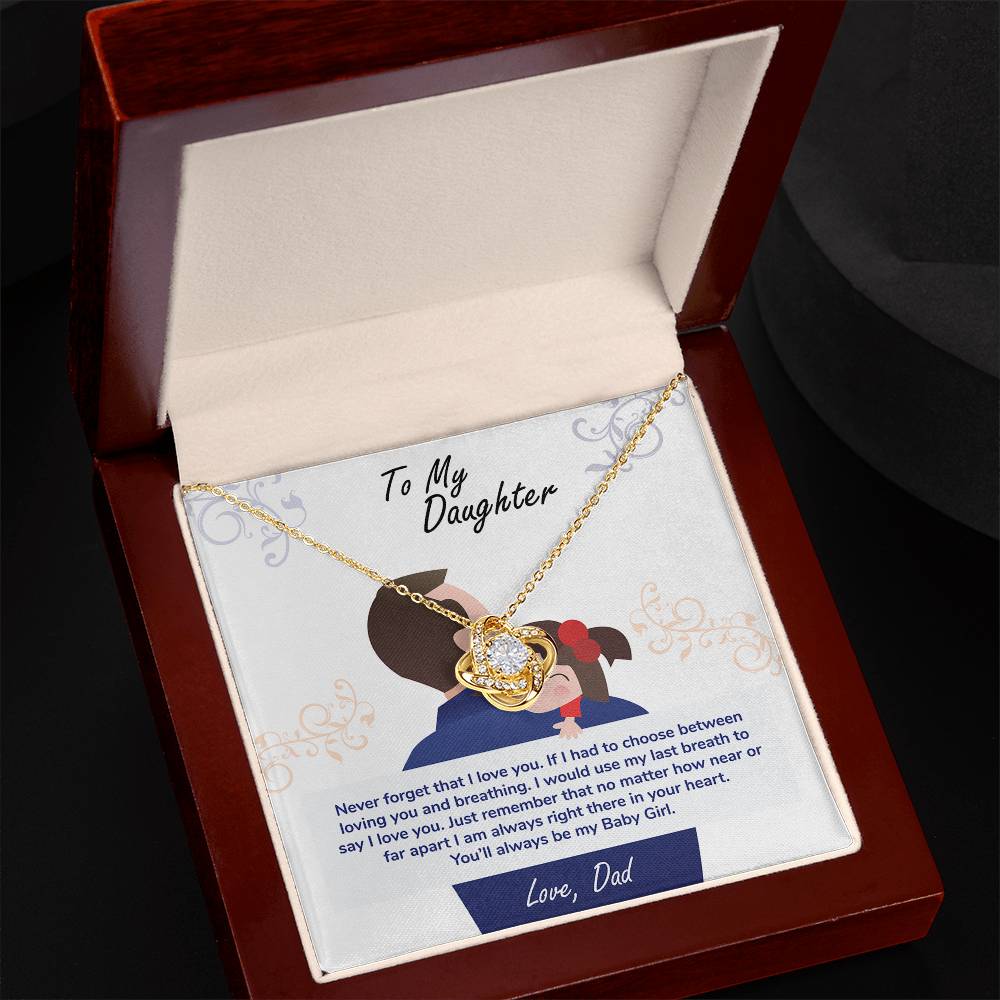 To My Daughter, You_ll Always Be My Baby Girl - Love Knot Necklace - Glittering Heights