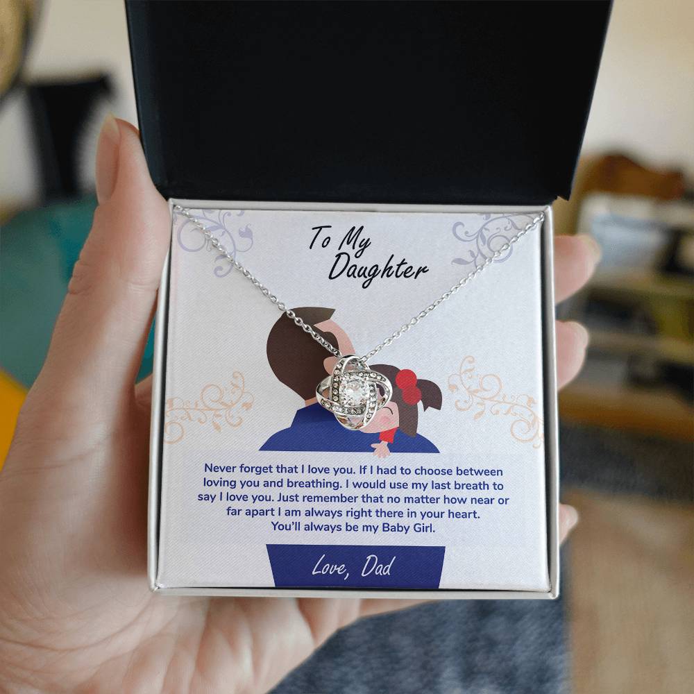 To My Daughter, You_ll Always Be My Baby Girl - Love Knot Necklace - Glittering Heights