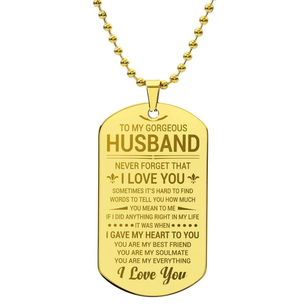 To My Husband - Never Forget That I Love You - Dog Tag Necklace - Glittering Heights