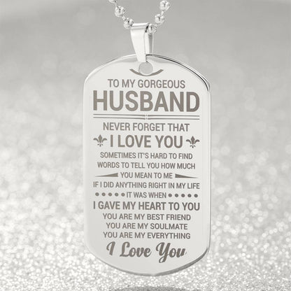 To My Husband - Never Forget That I Love You - Dog Tag Necklace - Glittering Heights