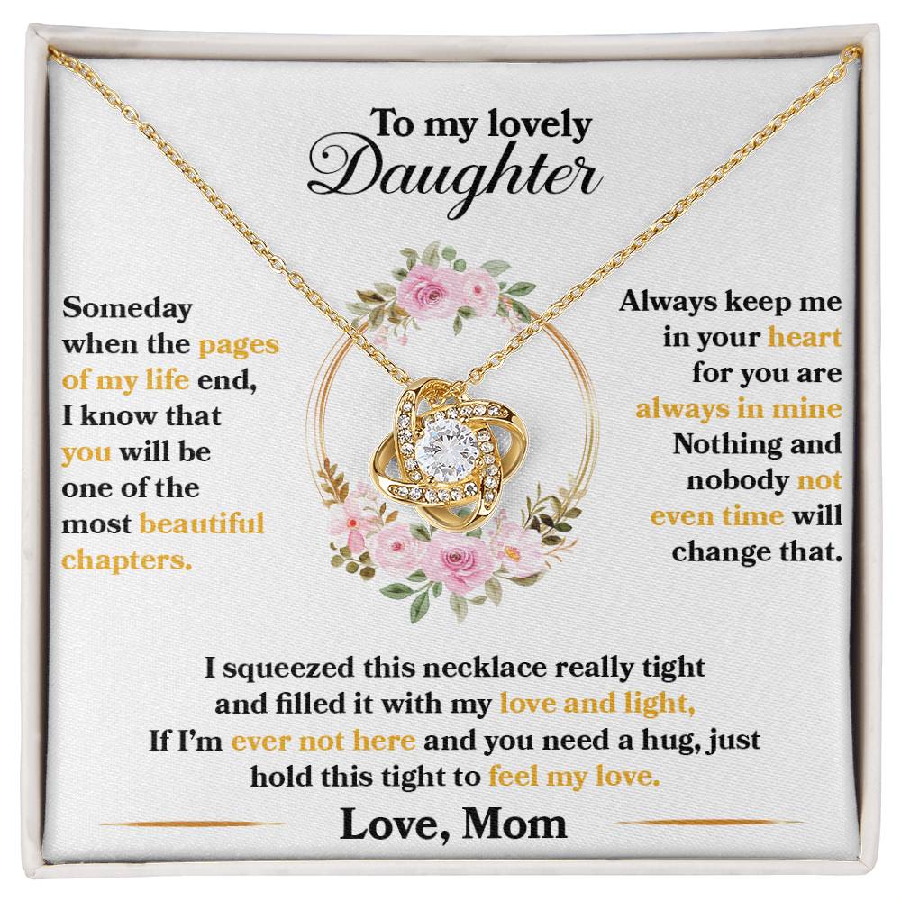 To My Lovely Daughter, Hold This Tight To Feel My Love - Love Knot Necklace - Glittering Heights