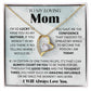 To My Loving Mom - I'm Lucky To Have You - Forever Heart Necklace - Glittering Heights