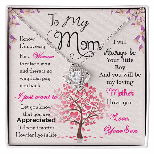 To My Mom, I Know Its Not Easy - Love Knot Necklace - Glittering Heights