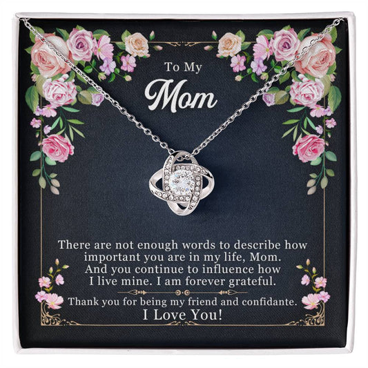 To My Mom, Thank yOU For Being My Friend - Love Knot Necklace - Glittering Heights
