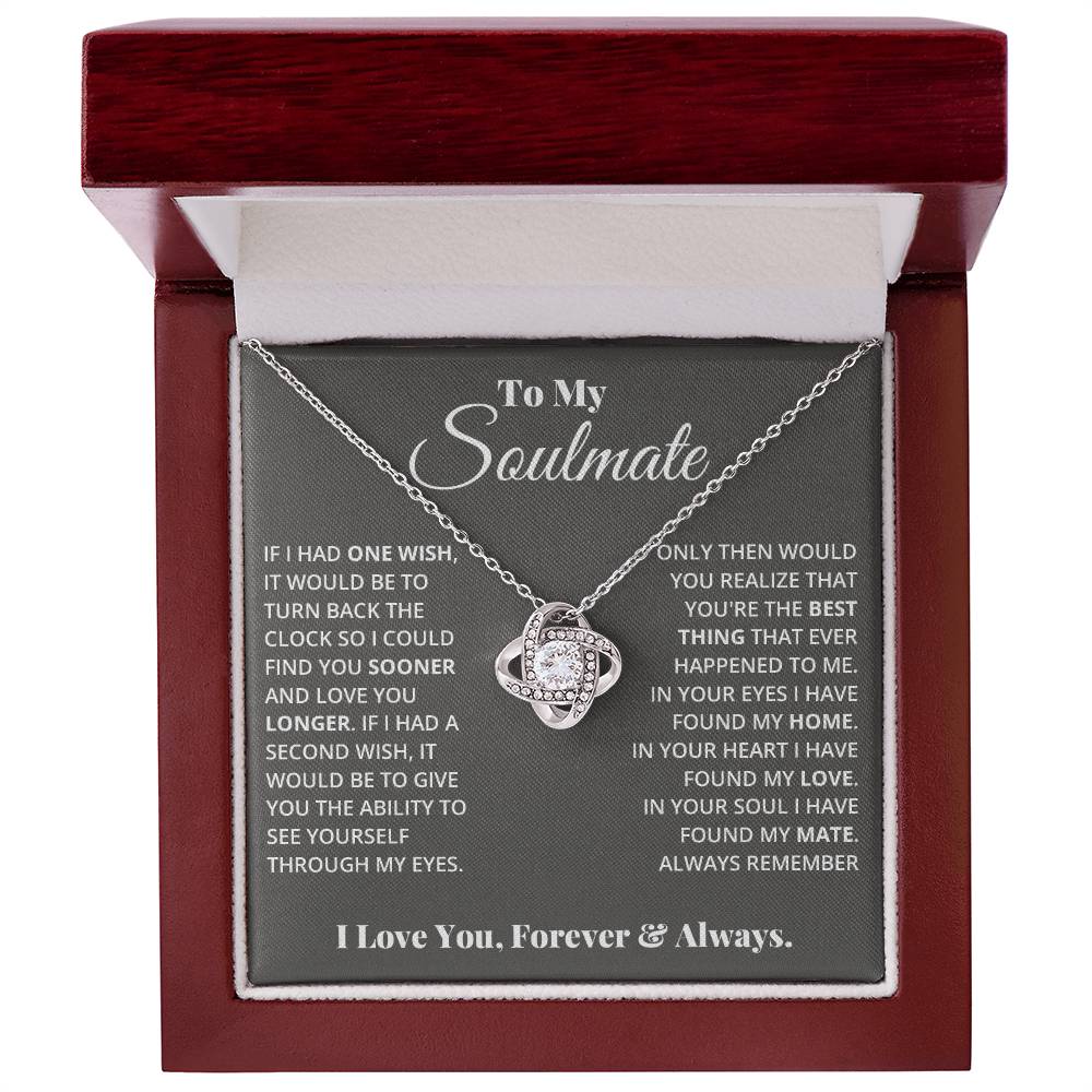 To My Soulmate, In Your Heart I Found My Love - Love Knot Necklace - Glittering Heights