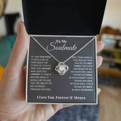 To My Soulmate, In Your Heart I Found My Love - Love Knot Necklace - Glittering Heights
