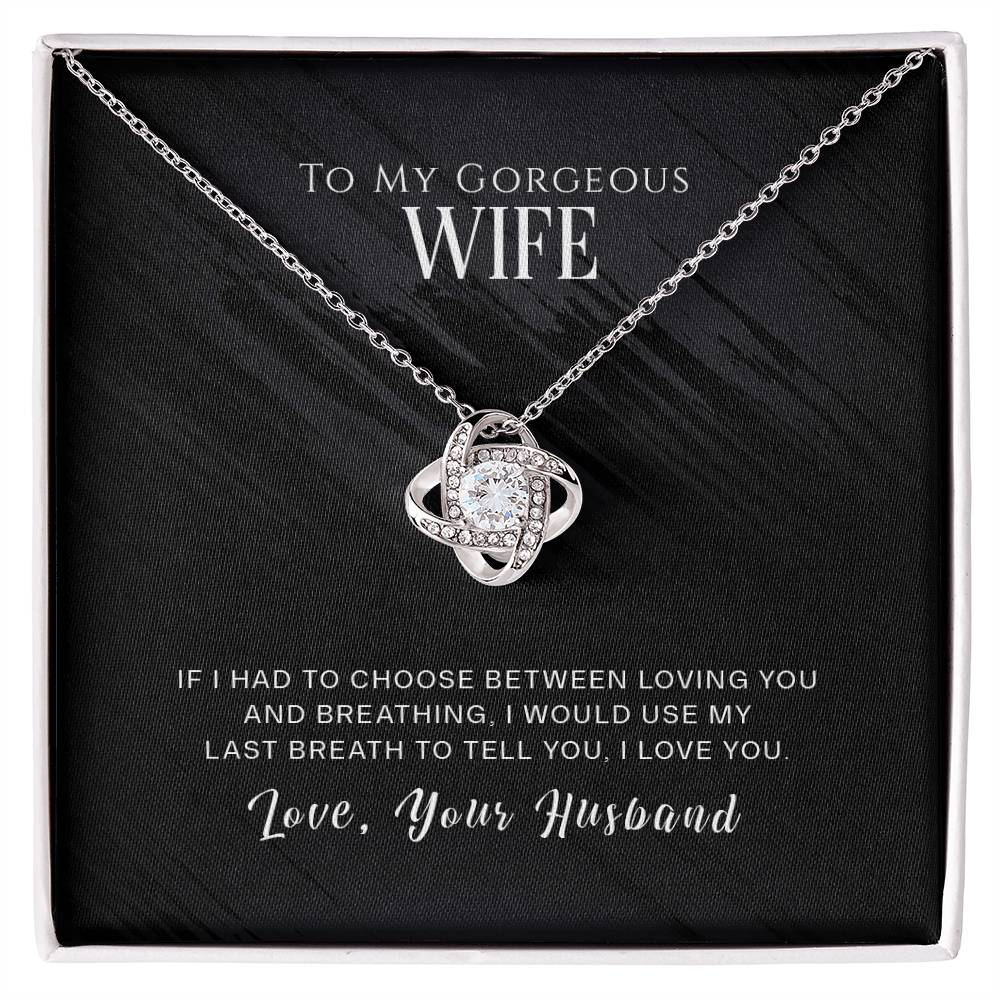 To My Wife, I Love You - Love Knot Necklace - Glittering Heights