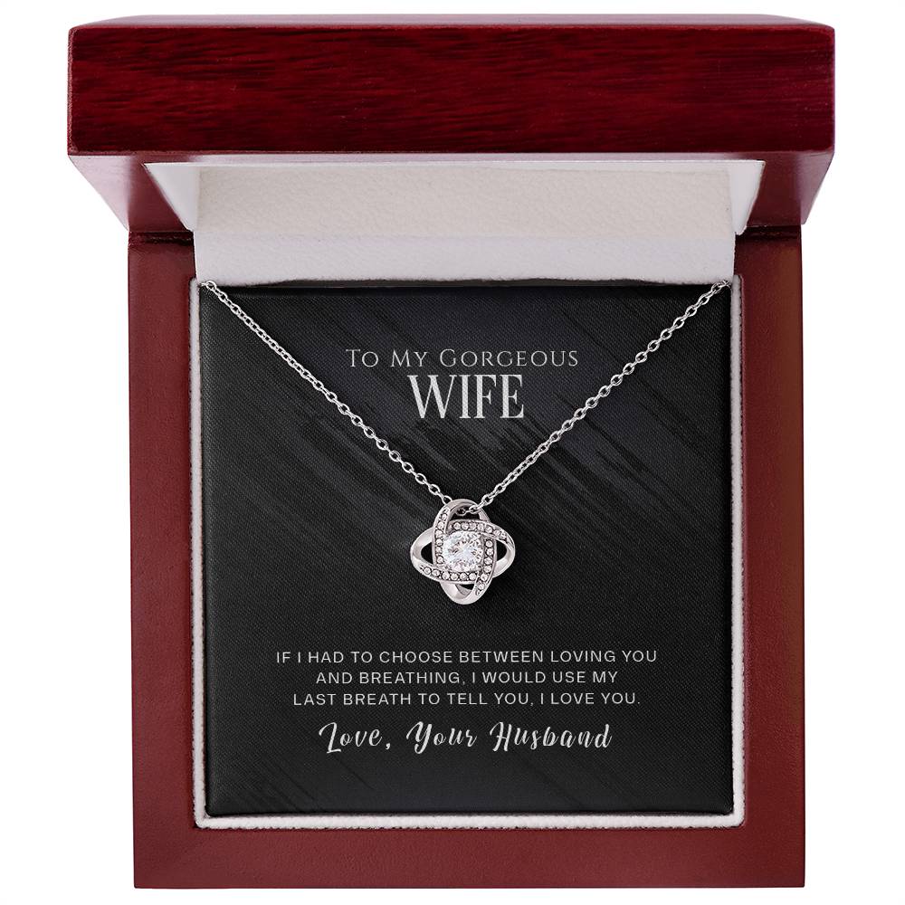 To My Wife, I Love You - Love Knot Necklace - Glittering Heights