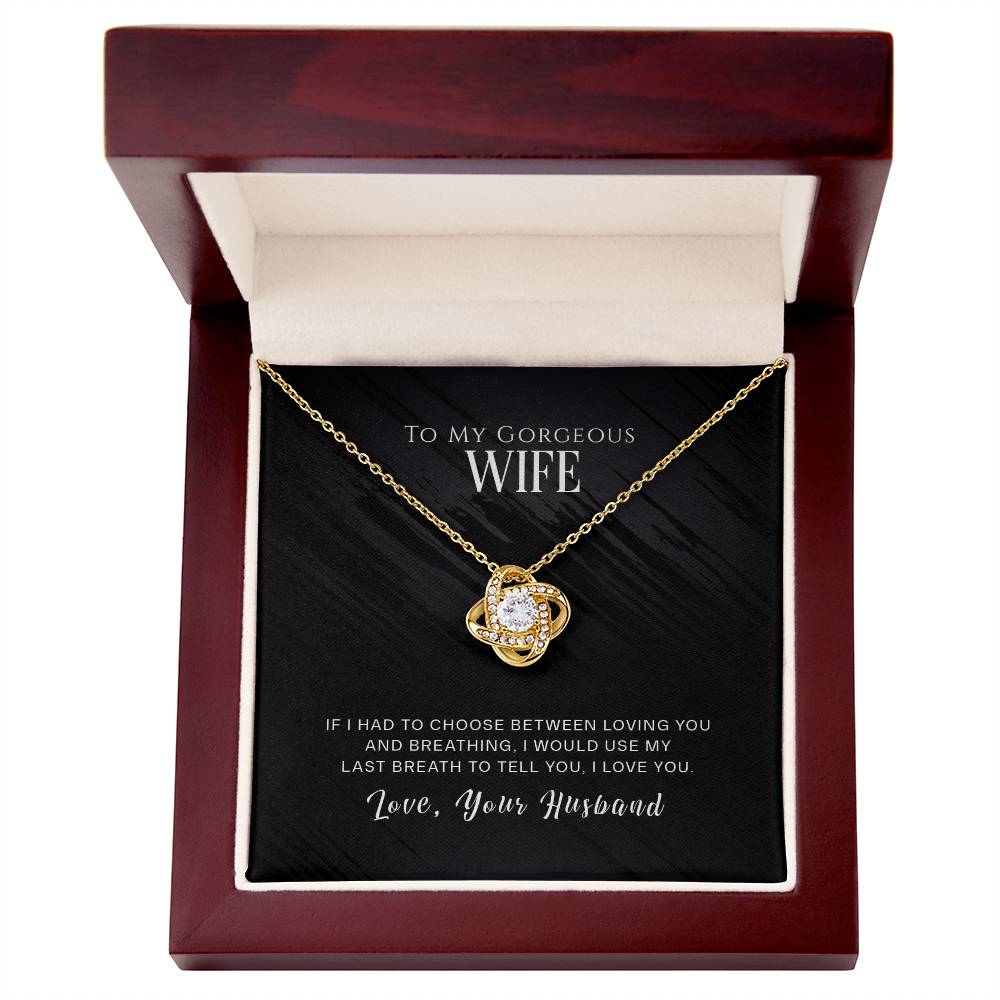 To My Wife, I Love You - Love Knot Necklace - Glittering Heights