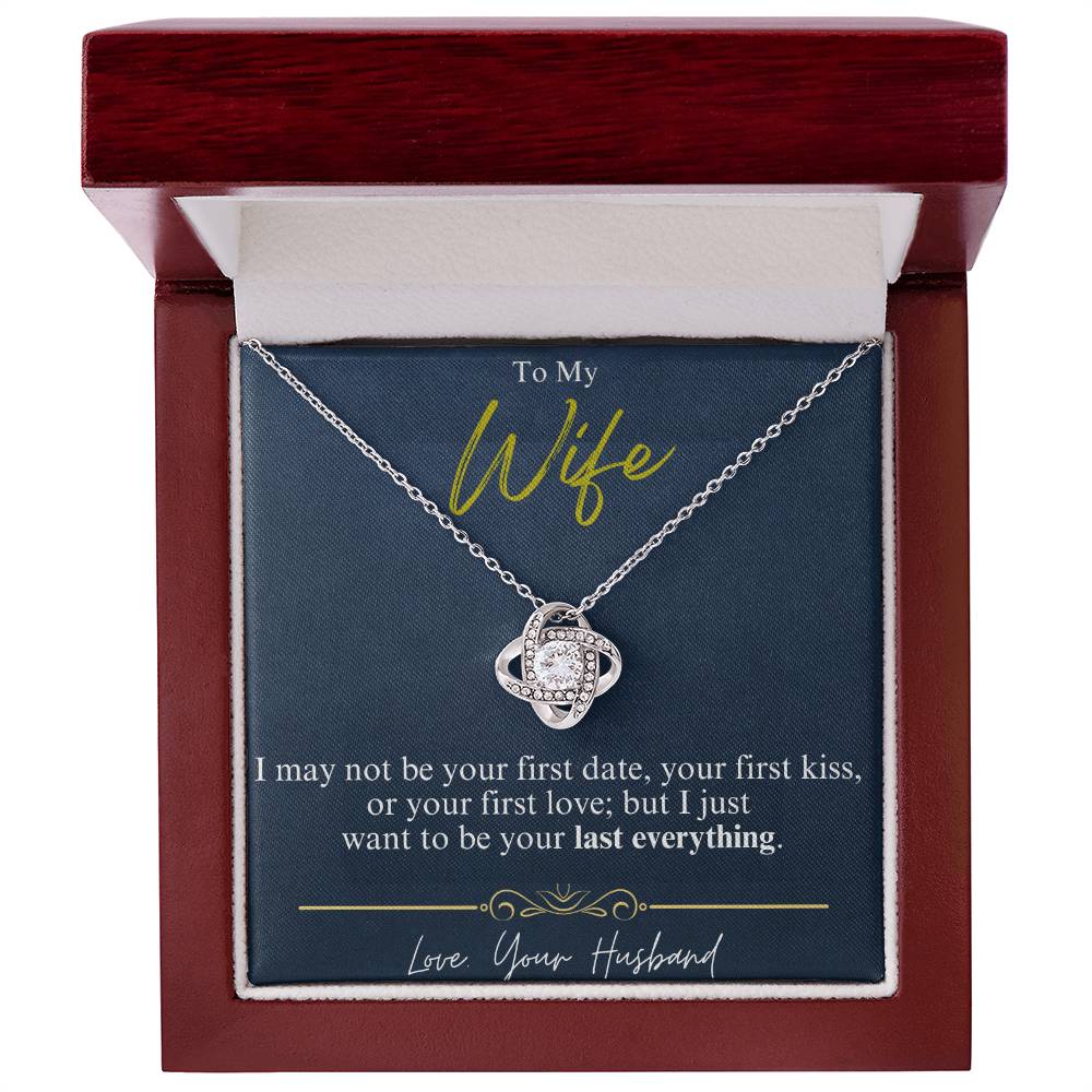 To My Wife - Last Everything - Love Knot Necklace - Glittering Heights