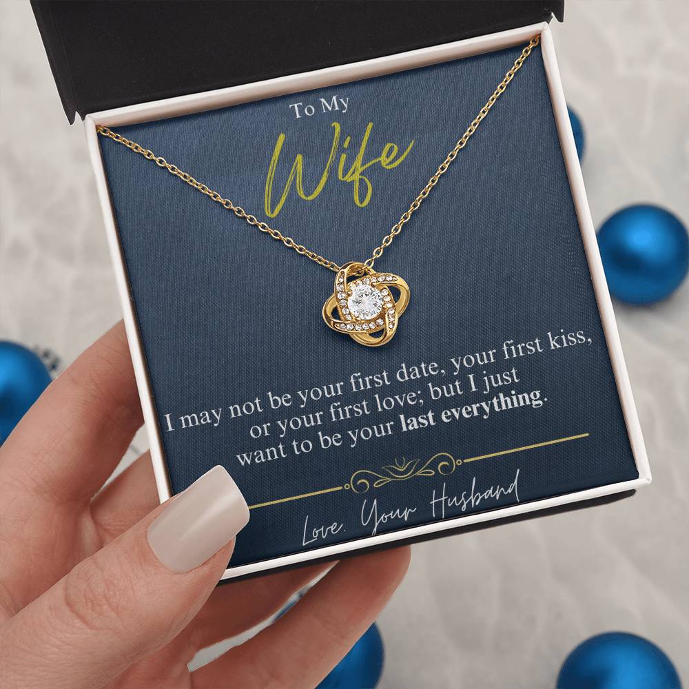 To My Wife - Last Everything - Love Knot Necklace - Glittering Heights