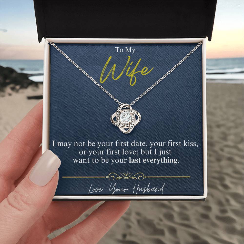 To My Wife - Last Everything - Love Knot Necklace - Glittering Heights
