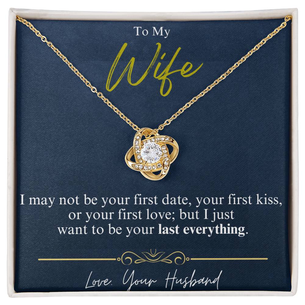 To My Wife - Last Everything - Love Knot Necklace - Glittering Heights