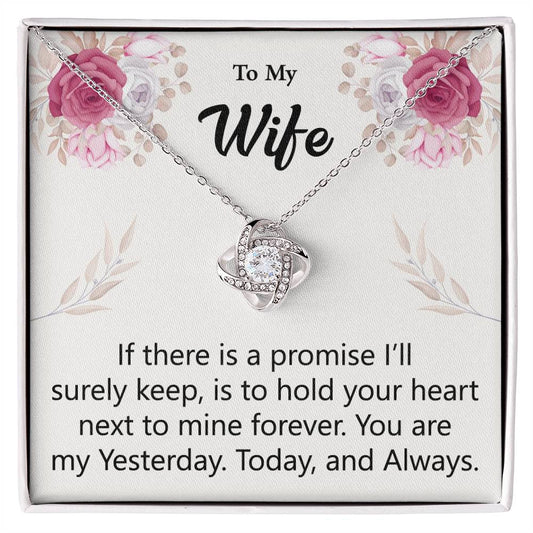 To My Wife - Mine Forever - Love Knot Necklace - Glittering Heights