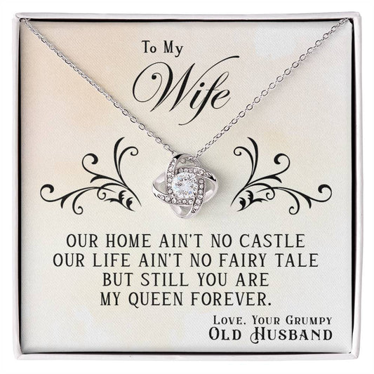 To My Wife, You Are My Queen Forever - Love Knot Necklace - Glittering Heights