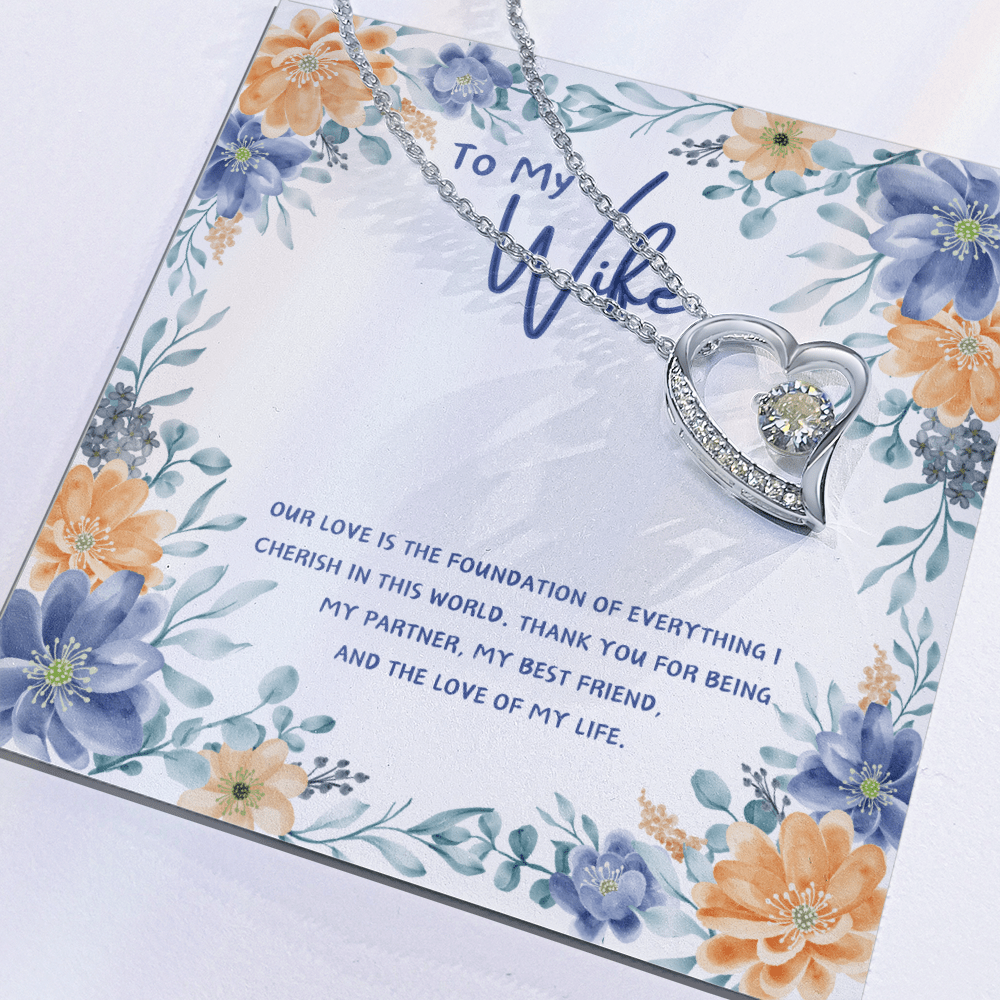 To My Wife - You're The Love Of My Life - Forever Love Necklace - Glittering Heights