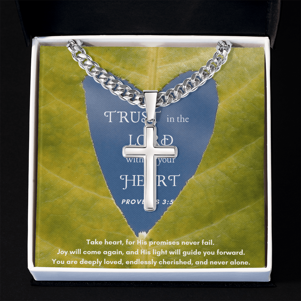Trust The Lord With All Your Heart - Cuban Chain with Artisan Cross Necklace - Glittering Heights