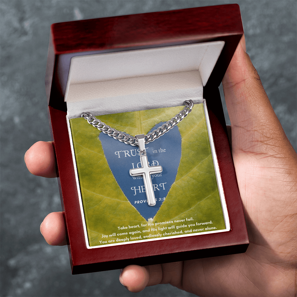 Trust The Lord With All Your Heart - Cuban Chain with Artisan Cross Necklace - Glittering Heights