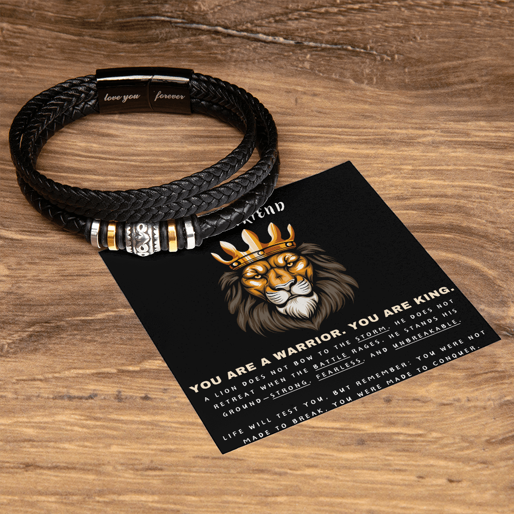 You Are A Warrior, You Are King - Love You Forever Bracelet - Glittering Heights